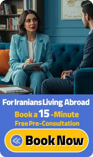 For Iranians Living Abroad Book a15 Minute Free Pre Consultation